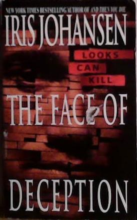 The Face of Deception | 9999903523154 | Johansen, Iris