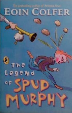 The Legend of Spud Murphy | 9999903497561 | Eoin Colfer