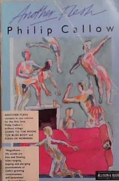 Another Flesh | 9999903308393 | Callow, Philip