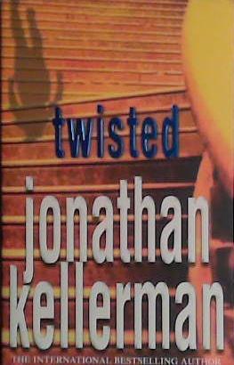 Twisted | 9999903434467 | Kellerman, Jonathan