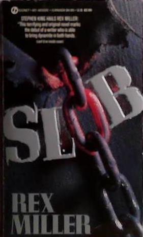 Slob | 9999903499459 | Rex Miller