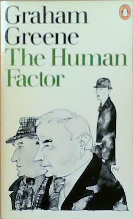 The human factor | 9999903321583 | Graham Greene