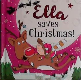 Ella Saves Christmas | 9999903449317