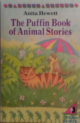 The Puffin Book of Animal Stories | 9999903515340 | Anita Hewett