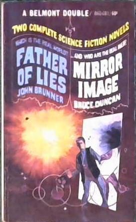 Father of Lies / Mirror Image | 9999902866795 | Brunner, John