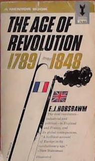 The Age of Revolution 1789-1848 | 9999903395867 | E.J: Hobsbawm