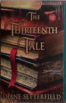 The Thirteenth Tale: A Novel | 9999903465881 | Diane Setterfield,