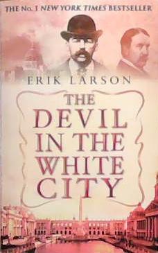 The Devil in the White City | 9999903391760 | Erik Larson