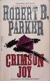 Crimson Joy | 9999903283096 | Robert B. Parker