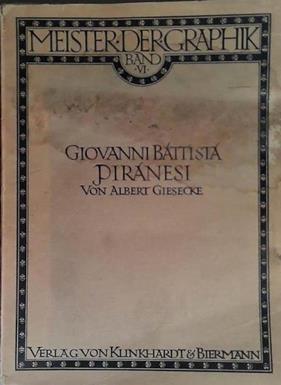 Giovanni Battista Piranesi | 9999903494669 | Albert Giesecke