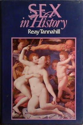 Sex in History | 9999903425069 | Reay Tannahill