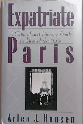 Expatriate Paris | 9999903276234 | Arlen J. Hansen