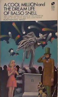 A Cool Million and the Dream Life of Balso Snell | 9999903373056 | Nathanael West
