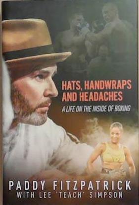 Hats, Handwraps and Headaches | 9999903367888 | Paddy Fitzpatrick