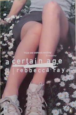 A certain age | 9999903373209 | Rebbecca Ray