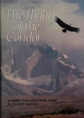 The Flight of the Condor | 9999903509783 | Michael Alford Andrews