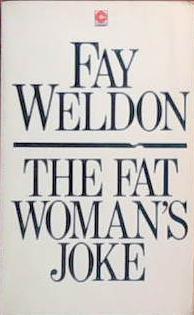The Fat Woman?s Joke (Coronet Books) | 9999903385646 | Weldon, Fay