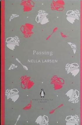 Passing | 9999903439721 | Nella Larsen