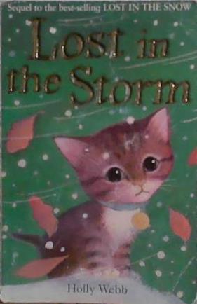 Lost in the Storm | 9999903486589 | Holly Webb