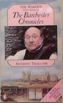 The Warden - First Book in the Barcheste rChronicles | 9999903352082 | Anthony Trollope