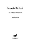 Imperial Patient: The Memoirs of Nero's Doctor | 9999900165609 | Comfort, Alex