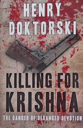 Killing for Krishna | 9999903315704 | Henry Doktorski