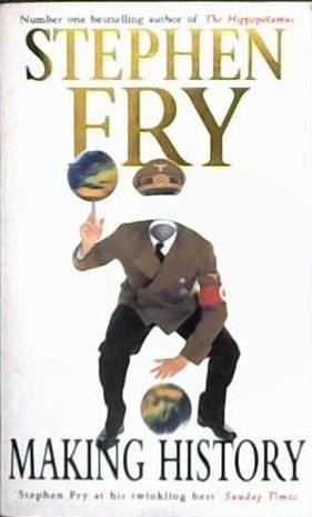 Making History | 9999903425731 | Stephen Fry,