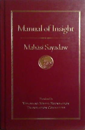 Manual of Insight | 9999903525851 | Mahasi Sayadaw