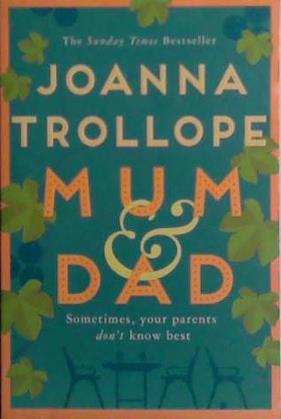 Mum & Dad | 9999903466437 | Joanna Trollope