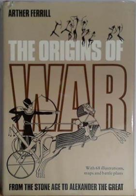 The Origins of War | 9999903406341 | Arther Ferrill