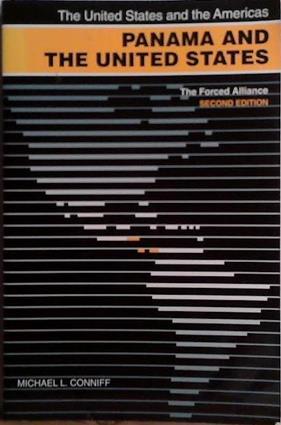 Panama and the United States | 9999903488361 | Michael L. Conniff