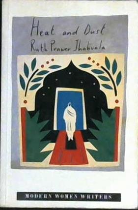 Heat and Dust | 9999902935590 | Prawer Jhabvala, Ruth