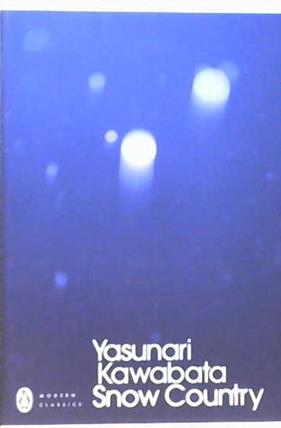 Snow Country | 9999903480907 | Yasunari Kawabata