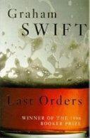 Last Orders | 9999903522232 | Swift, Graham