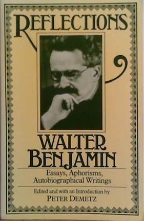 Reflections | 9999903467694 | Benjamin, Walter