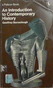 An Introduction to Contemporary History | 9999903336839 | Geoffrey Barraclough