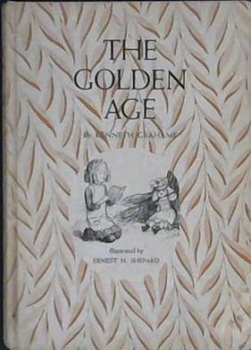 The Golden Age | 9999903015109 | Grahame, Kenneth