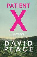 Patient X | 9999903318361 | David Peace