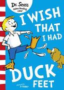 I Wish That I Had Duck Feet | 9999902972793 | Dr. Seuss
