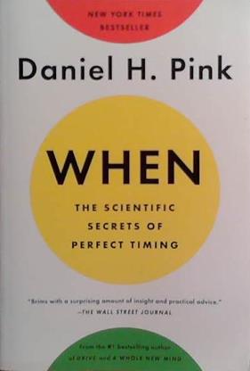 When | 9999903524052 | Daniel H. Pink
