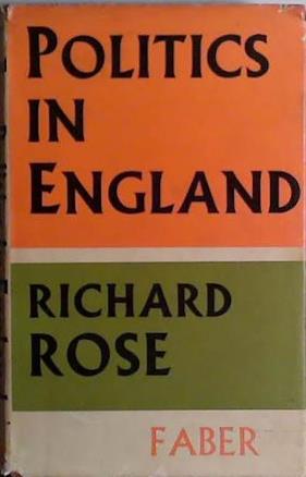 Politics in England | 9999903426622 | Richard Rose