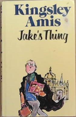Jake's Thing | 9999903374916 | KIngsley Amis