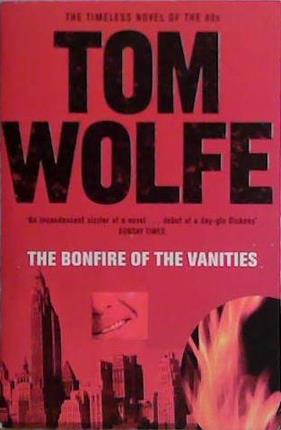 Bonfire of the Vanities | 9999903451976 | Wolfe, Tom