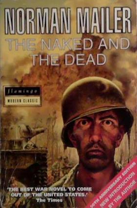 The Naked and the Dead | 9999903524298 | Norman Mailer