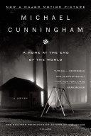A home at the end of the world | 9999903425861 | Michael Cunningham