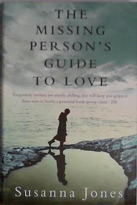 The Missing Person's Guide to Love | 9999903407287 | Susanna Jones