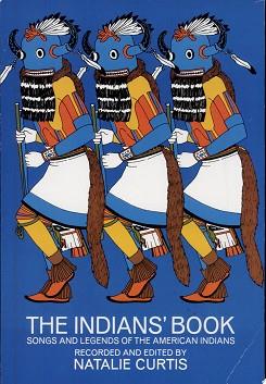 The Indians' Book | 9999903426097 | Natalie Curtis Burlin
