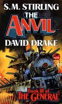 The anvil | 9999902867815 | S. M. Stirling, David Drake