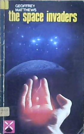 The Space Invaders | 9999903034391 | Geoffrey Matthews