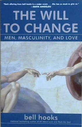 The Will to Change | 9999903161325 | Bell Hooks
